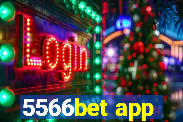 5566bet app